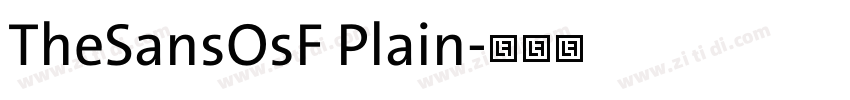 TheSansOsF Plain字体转换 TheSansOsF Plain字体转换